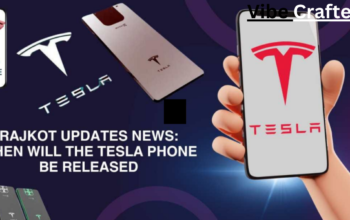 Rajkot Updates News:When Will the Tesla Phone Be Released